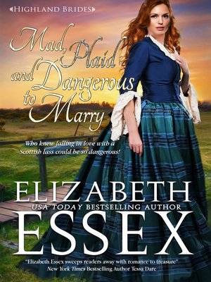 cover image of Mad, Plaid and Dangerous to Marry